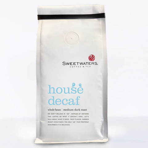 House Decaf